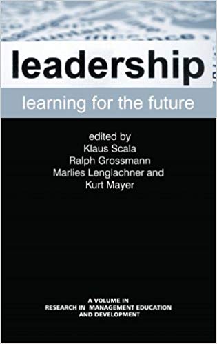 Leadership Learning for the Future (Hc) (Research in Management Education and Development)